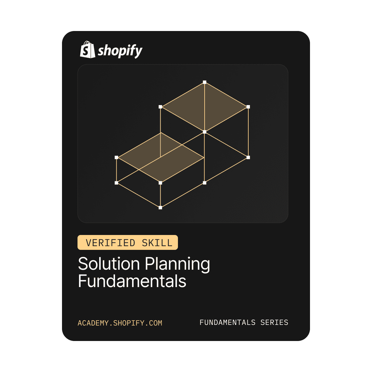Shopify badge: Solution Planning Fundamentals · Verified Skill Badge